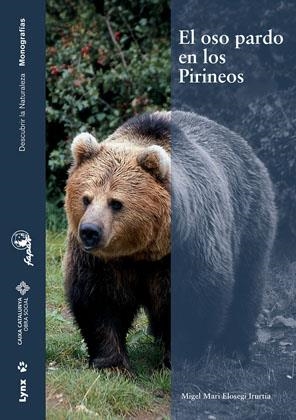OSO PARDO EN LOS PIRINEOS, EL | 9788496553569 | ELOSEGI IRURTIA, MIGEL MARI | Llibreria Online de Tremp