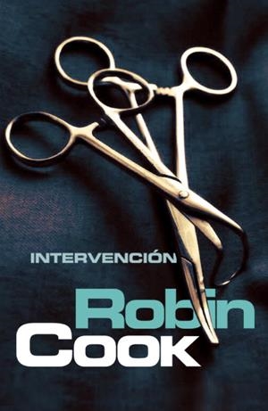 INTERVENCION | 9788401339042 | COOK, ROBIN | Llibreria Online de Tremp