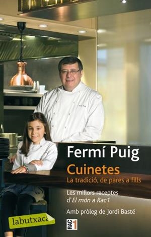 CUINETES. LA TRADICIÓ DE PARES A FILLS | 9788499301747 | PUIG, FERMÍ | Llibreria Online de Tremp