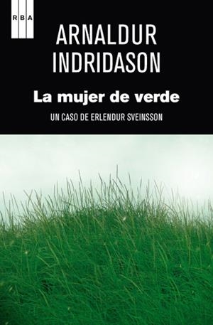 MUJER DE VERDE, LA | 9788498672633 | INDRIDASON, ARNALDUR | Llibreria Online de Tremp