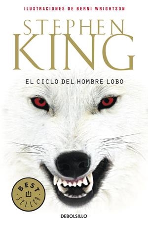 CICLO DEL HOMBRE LOBO, EL | 9788499081281 | KING, STEPHEN | Llibreria Online de Tremp