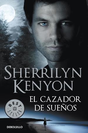 CAZADOR DE SUEÑOS, EL | 9788499087320 | KENYON, SHERRILYN | Llibreria Online de Tremp