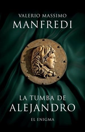 TUMBA DE ALEJANDRO, LA | 9788425345449 | MASSIMO MANFREDI, VALERIO