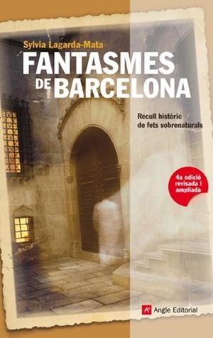 FANTASMES DE BARCELONA | 9788415002499 | LAGARDA-MATA, SYLVIA | Llibreria Online de Tremp