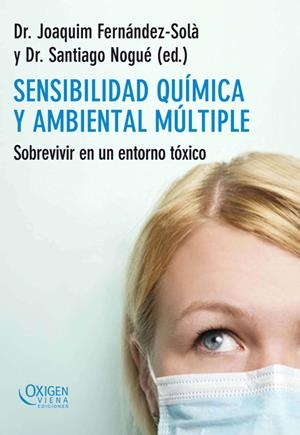 SENSIBILIDAD QUIMICA Y AMBIENTAL MULTIPLE | 9788483305492 | FERNANDEZ- SOLA, JOAQUIM; NOGUE, SANTIAGO