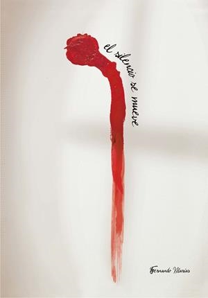 SILENCIO SE MUEVE, EL | 9788467542981 | MARIAS, FERNANDO