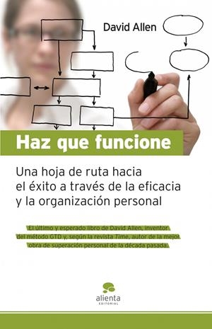 HAZ QUE FUNCIONE UNA HOJA DE RUTA HACIA EL EXITO A TRAVES | 9788492414550 | ALLEN, DAVID | Llibreria Online de Tremp