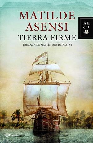 TIERRA FIRME | 9788408095774 | ASENSI, MATILDE | Llibreria Online de Tremp