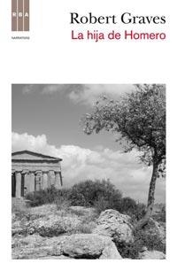 HIJA DE HOMERO, LA | 9788498679793 | GRAVES, ROBERT | Llibreria Online de Tremp