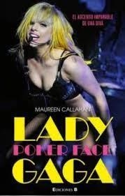 LADY GAGA POWER FACE | 9788466646864 | CALLAHAN, MAUREEN | Llibreria Online de Tremp