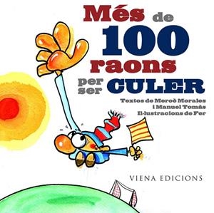 MES DE 100 RAONS PER SER CULER | 9788483306222 | MORALES, MERCE; TOMAS, MANUEL