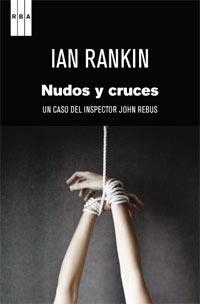 NUDOS Y CRUCES | 9788498679977 | RANKIN, IAN | Llibreria Online de Tremp
