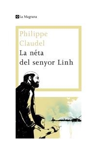 NETA DEL SENYOR LINH, LA | 9788482649160 | CLAUDEL, PHILIPPE