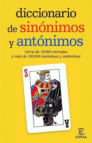 DICCIONARIO DE SINONIMOS Y ANTONIMOS | 9788467036893