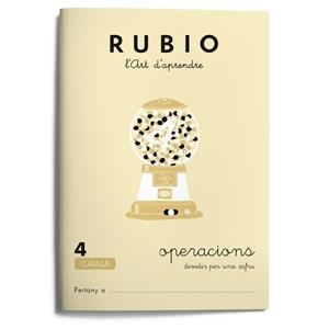 RUBIO, L'ART D'APRENDRE. OPERACIONS 4 | 9788489773066 | Llibreria Online de Tremp