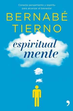 ESPIRITUAL MENTE | 9788484609780 | TIERNO, BERNABE | Llibreria Online de Tremp
