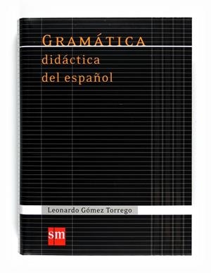 GRAMATICA DIDACTICA DEL ESPAÑOL | 9788467541359 | Llibreria Online de Tremp