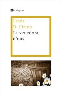 VENEDORA D'OUS, LA | 9788482648972 | CIRINO, LINDA D. | Llibreria Online de Tremp