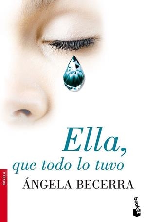 ELLA, QUE TODO LO TUVO | 9788408093459 | BECERRA, ANGELA | Llibreria Online de Tremp
