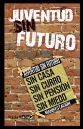 JUVENTUD SIN FUTURO | 9788498883565 | JUVENTUD SIN FUTURO | Llibreria Online de Tremp