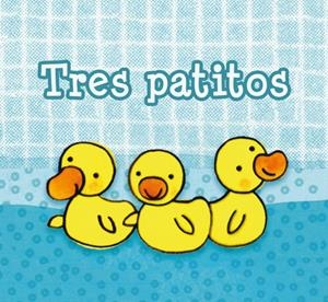 TRES PATITOS | 9788448832216 | Llibreria Online de Tremp