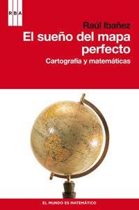SUEÑO DE MAPA PERFECTO, EL | 9788490060834 | IBAÑEZ, RAUL | Llibreria Online de Tremp