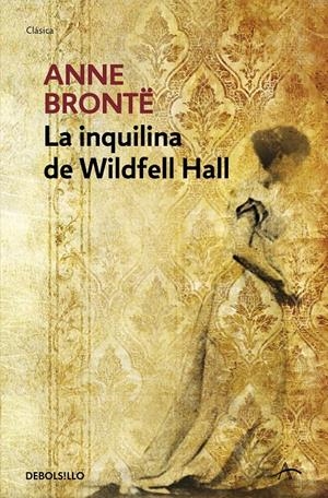 INQUILINA DE WILDFELL HALL, LA (2ª ED.) | 9788499082882 | BRONTE, ANNE | Llibreria Online de Tremp