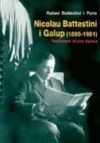 NICOLAU BATTESTINI I GALUP (1895-1981) | 9788497798006 | BATTESTINI I GALUP, RAFAEL | Llibreria Online de Tremp