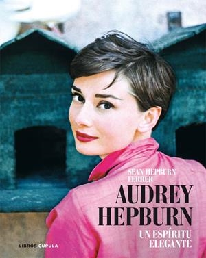 AUDREY HEPBURN | 9788448048594 | DE FERRER, SEAN HEPBURN