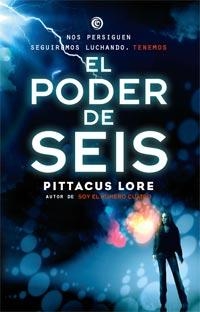 PODER DE SEIS, EL | 9788427201095 | LORE, PITTACUS