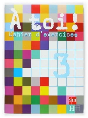À TOI!, 3 ESO. CAHIER D EXERCICES | 9788467513790 | HIMBER, CÉLINE | Llibreria Online de Tremp