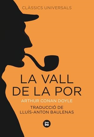 VALL DE LA POR, EL | 9788483430781 | DOYLE, ARTHUR CONAN , SIR | Llibreria Online de Tremp