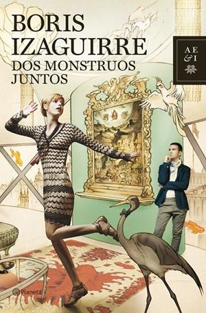 DOS MONSTRUOS JUNTOS | 9788408103899 | IZAGUIRRE, BORIS | Llibreria Online de Tremp