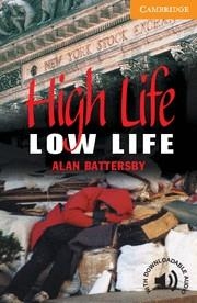 HIGH LIFE, LOW LIFE: LEVEL 4 | 9780521788151 | BATTERSBY, ALAN