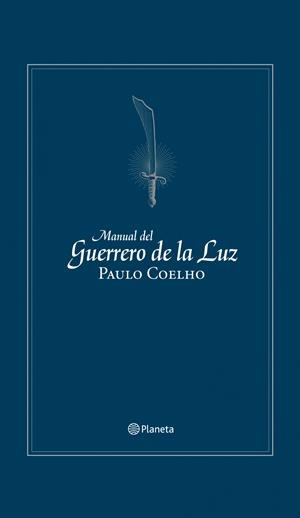 MANUAL GUERRERO DE LA LUZ | 9788408106067 | COELHO, PAULO | Llibreria Online de Tremp