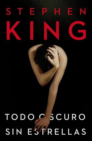 TODO OSCURO, SIN ESTRELLAS | 9788401339745 | KING, STEPHEN