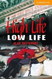 HIGH LIFE, LOW LIFE | 9780521686082 | BATTERSBY, ALAN