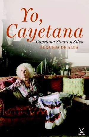 YO, CAYETANA | 9788467037449 | STUART Y SILVA, CAYETANA | Llibreria Online de Tremp