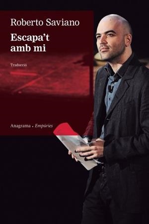 ESCAPA'T AMB MI | 9788497877428 | SAVIANO, ROBERTO | Llibreria Online de Tremp