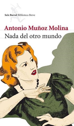 NADA DEL OTRO MUNDO | 9788432213007 | MUÑOZ MOLINA, ANTONIO | Llibreria Online de Tremp