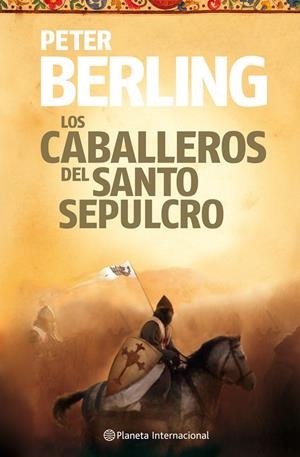 CABALLEROS DEL SANTO SEPULCRO, LOS | 9788408106074 | BERLING, PETER | Llibreria Online de Tremp