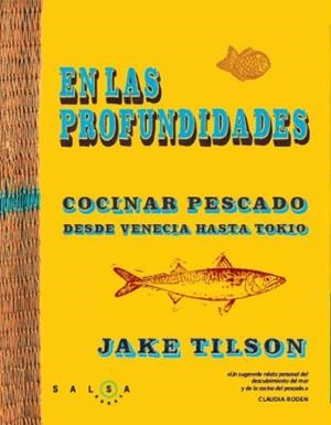 EN LAS PROFUNDIDADES COCINAR PESCADO | 9788496599994 | TILSON, JAKE