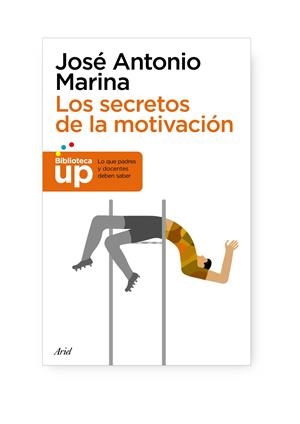 SECRETOS DE LA MOTIVACION, LOS | 9788434413627 | MARINA, JOSE ANTONIO | Llibreria Online de Tremp