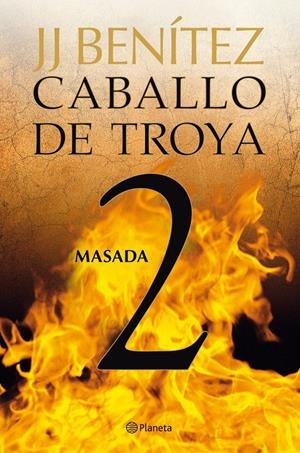 CABALLO DE TROYA 2. MASADA | 9788408108054 | BENITEZ, J.J