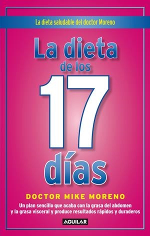 DIETA DE LOS 17 DIAS, LA | 9788403102248 | MORENO, MIKE | Llibreria Online de Tremp