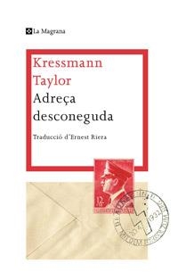 ADREÇA DESCONEGUDA | 9788482649580 | TAYLOR, KRESSMANN | Llibreria Online de Tremp