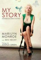 MY STORY. MEMORIAS DE MARILYN MONROE | 9788496879591 | MONROE, MARILYN | Llibreria Online de Tremp