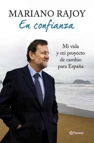 EN CONFIANZA | 9788408106913 | RAJOY, MARIANO
