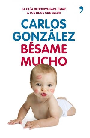 BESAME MUCHO | 9788499980225 | GONZALEZ, CARLOS | Llibreria Online de Tremp