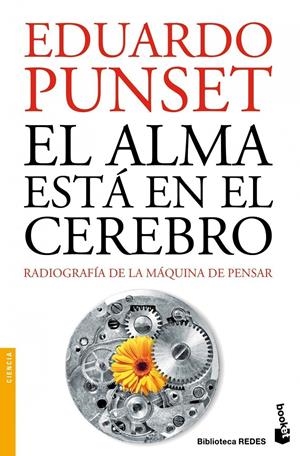 ALMA ESTA EN EL CEREBRO, EL | 9788423320769 | PUNSET, EDUARDO | Llibreria Online de Tremp
